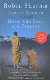 Family wisdom from the monk who sold his ferrari (édition en anglais)