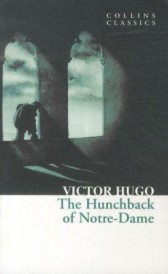 The hunchback of Notre-Dame (édition en anglais)