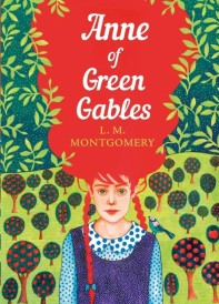 ANNE OF GREEN GABLES - THE SISTERHOOD