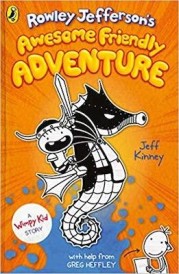 ROWLEY JEFFERSON''S AWESOME FRIENDLY ADVENTURE