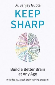 KEEP SHARP - BUILD A BETTER BRAIN AT ANY AGE
