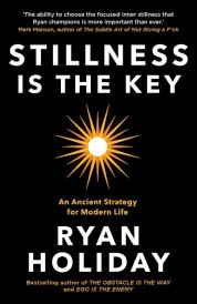 STILLNESS IS THE KEY