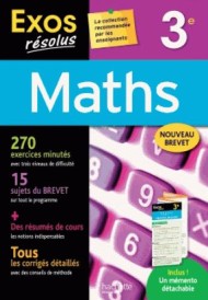 Exos résolus ; mathématiques ; 3e