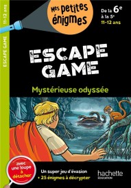 Escape game ; de la 6e à la 5e ; mystérieuse odyssée