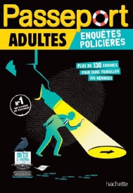 Passeport : adultes ; enquêtes policières ; cahier de vacances