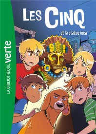 Le Club des Cinq t.29 : les Cinq et la statue inca