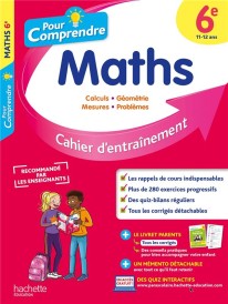 Pour comprendre les maths : 6e ; cahier d'entraînement