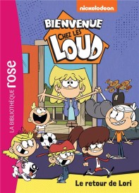 Bienvenue chez les Loud t.42 : le retour de Lori
