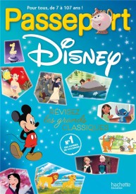 Passeport : Disney : Révisez les grands classiques !