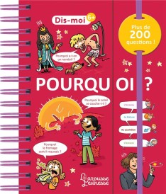 Dis-moi ! pourquoi ?