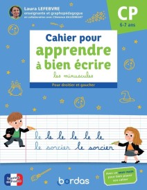 Cahier pour apprendre à bien écrire : Les minuscules ; CP