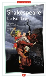 Le Roi Lear (Édition bilingue français/anglais ; Présentation de Bertrand Léon Joseph)