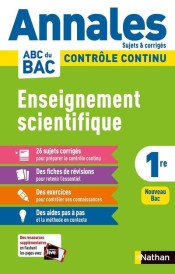 Annales ABC du bac ; sujets & corrigés : enseignement scientifique : 1re (édition 2020)