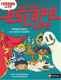 Mon premier escape game : frissons au CP : piégés dans le manoir hanté