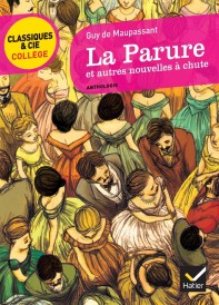 La parure et autres nouvelles (commentaires Aubert Drolent, Bertrand Louët)