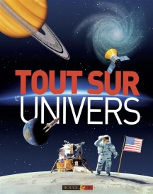 Tout sur l'univers (traduction conjointe Alice Gallori)