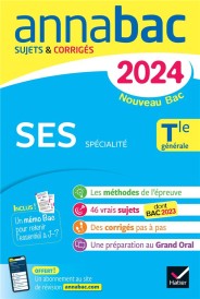 Annabac : spécialité SES ; terminale générale ; sujets et corrigés