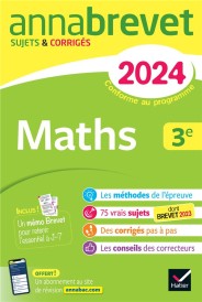 Annabrevet : maths ; 3e ; sujets et corrigés