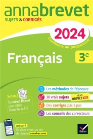 Annabrevet : français ; 3e ; sujets et corrigés