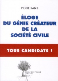éloge du génie créateur de la société civile