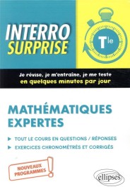 Interro surprise : mathématiques expertes ; terminale ; nouveaux programmes