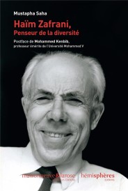 Haïm Zafrani, penseur de la diversité (postface Mohammed Kenbib)