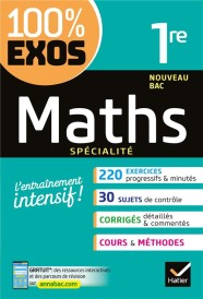 100% EXOS ; maths ; 1ère ; spécialité