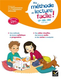 Ma méthode de lecture syllabique facile ! ; dys