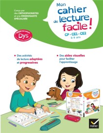 Ma méthode de lecture facile ! CP, CE1 ; dys