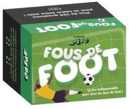 Fous de foot - jeu d'apero - 3e ed