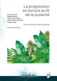 La progression en lecture au fil de la scolarité : Une recherche internationale (Postface de Sylviane Ahr)