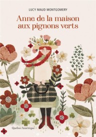 Anne Shirley t.1 : Anne, la maison aux pignons verts