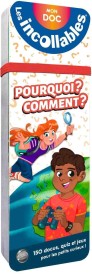 Les incollables : mon doc : pourquoi ? comment ?