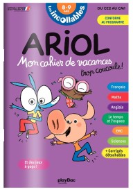 Les incollables : Ariol ; Mon cahier de vacances ; Du CE2 au CM1