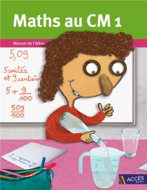 Maths au CM1 ; manuel de l'élève