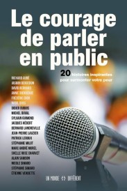 Le courage de parler en public