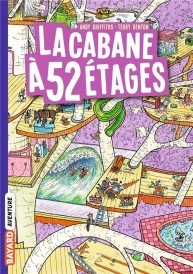 La cabane à 13 étages Tome 4 : la cabane à 52 étages