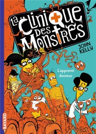 La clinique des monstres t.1 ; l'apprenti docteur