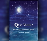QUO VADIS ?