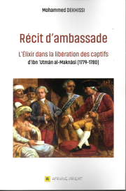 RECIT D'ambassade l'elixir dans la liberation des captifs