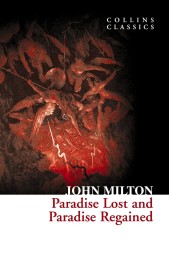 Paradise lost and paradise regained (édition en anglais)