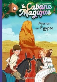 LA CABANE MAGIQUE - Mission en Egypte