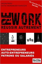 REWORK. REUSSIR AUTREMENT
