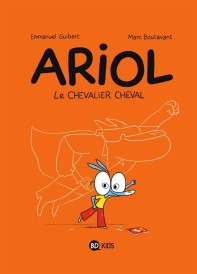 Ariol – Tome 2 – Le chevalier cheval