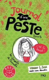 Journal d’une peste Tome 5 – C’est le bouquet !