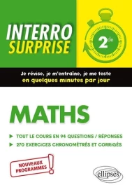 Interro surprise : maths ; 2de ; nouveaux programmes