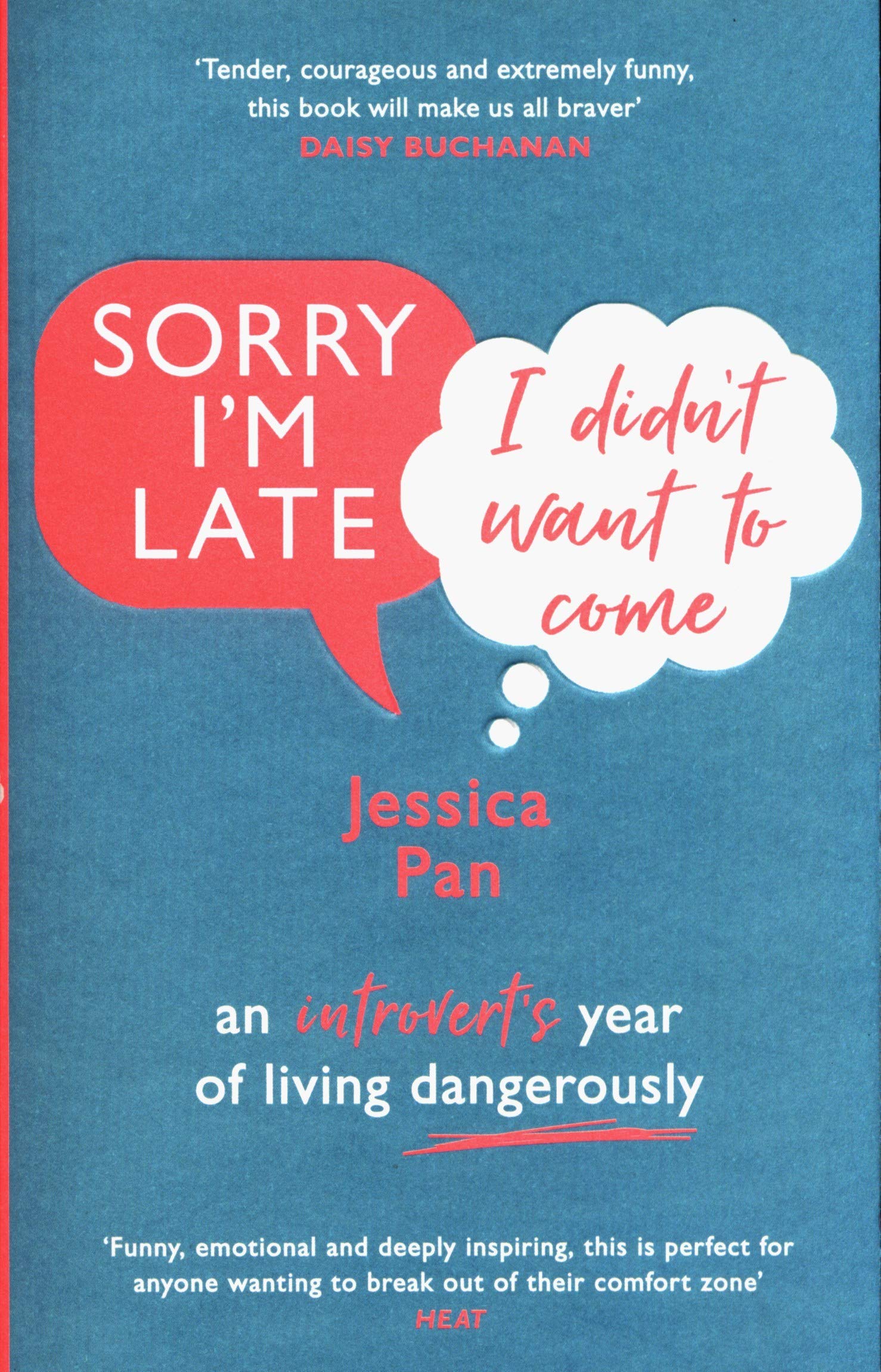 SORRY I'M LATE, I DIDN'T WANT TO COME