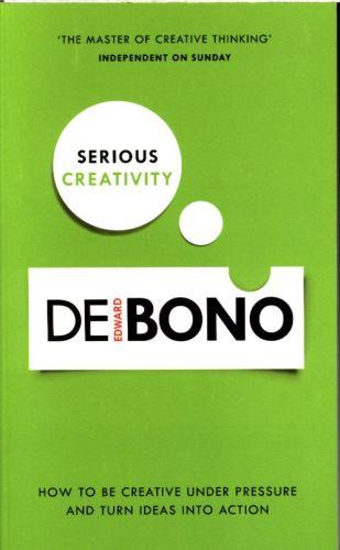 SERIOUS CREATIVITY (édition en anglais)