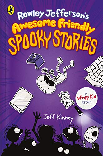 ROWLEY JEFFERSON''S AWESOME FRIENDLY SPOOKY STORIES - A WIMPY KID STORY