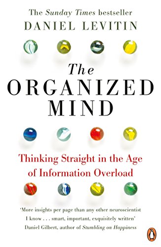 Organized mind, the